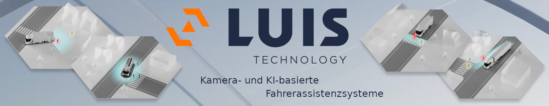 LUIS Technology – Kamera- und KI-basierte Fahrerassistenzsysteme für Nutzfahrzeuge