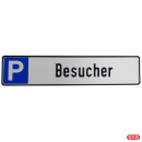 Parkplatzreservierungsschild, Parkplatzschild Besucher...