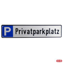 Parkplatzreservierungsschild, Parkplatzschild Privatparkplatz passend für Halterungen 88400Z und 88401Z